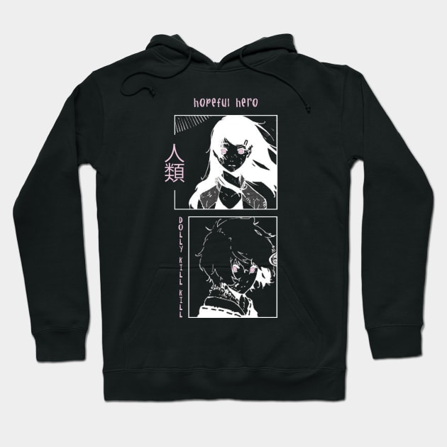 Dolly Kill Kill ''HOPEFUL HERO'' V1 Hoodie by riventis66